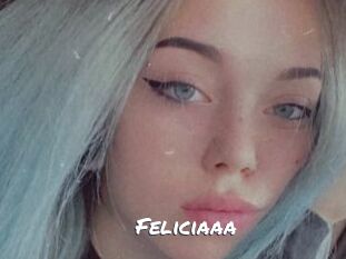 Feliciaaa