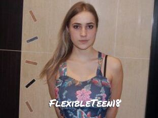 FlexibleTeen18