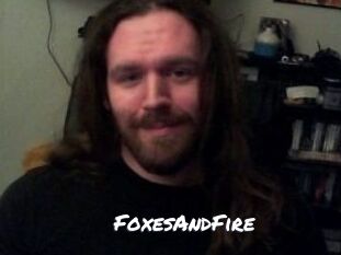FoxesAndFire