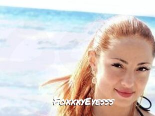 FoxxxyEyesss