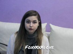 FoxyXxXlove