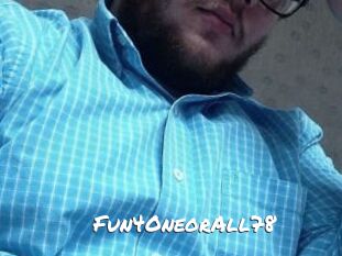 Fun4OneorAll78