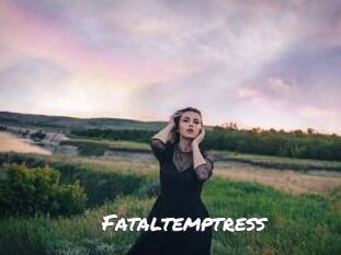 Fataltemptress