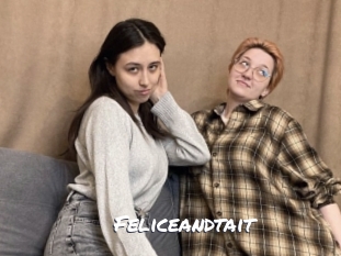 Feliceandtait