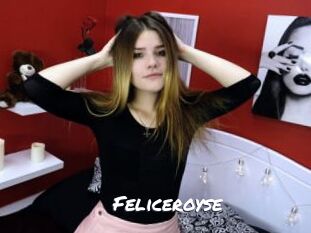 Feliceroyse