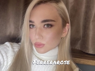 Ferrerarose