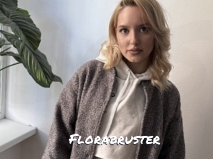 Florabruster