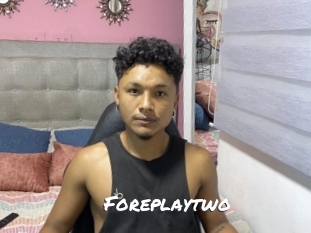 Foreplaytwo