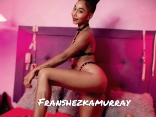 Franshezkamurray
