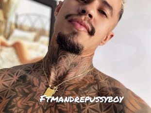 Ftmandrepussyboy