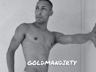 GOLDMANDIRTY