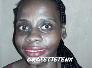 GROTETIETENX