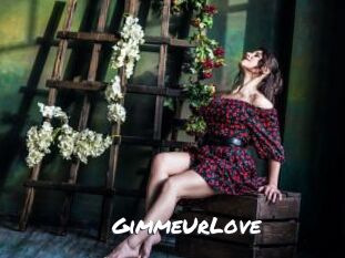 GimmeUrLove