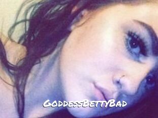 GoddessBettyBad