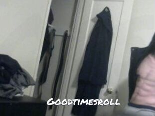 Goodtimesroll