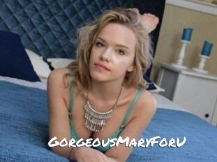 GorgeousMaryForU