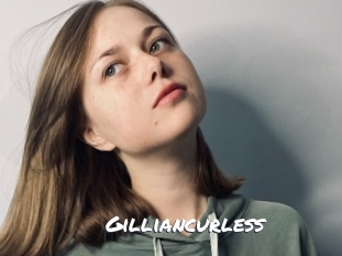 Gilliancurless