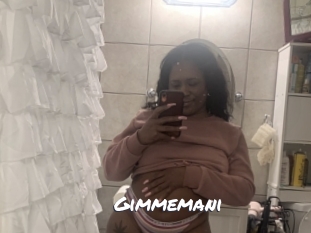 Gimmemani