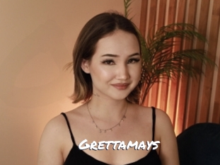 Grettamays