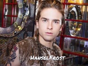 HanselFrost