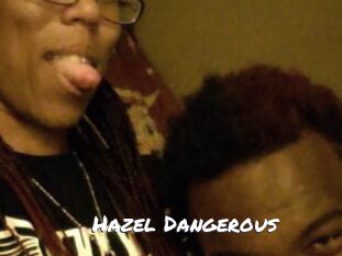 Hazel_Dangerous