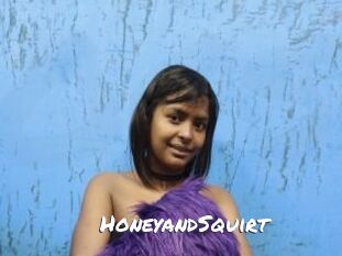 HoneyandSquirt