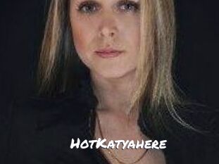 HotKatyahere