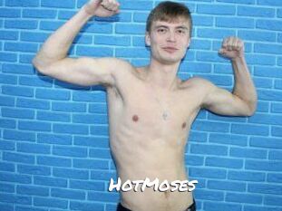 HotMoses
