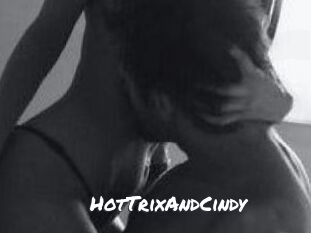 HotTrixAndCindy