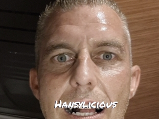 Hansylicious