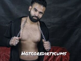 Hotcoredirtycums