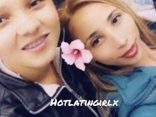 Hotlatingirlx