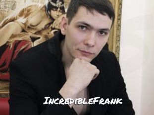 IncredibleFrank