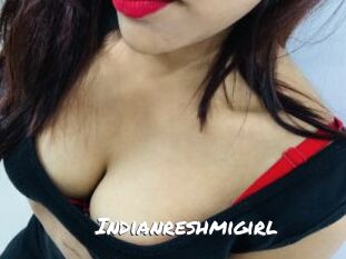 Indianreshmigirl