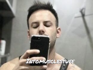 Intomusclestuff
