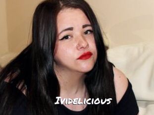 Ividelicious