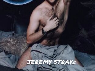JEREMY_STRAYz