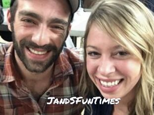 JandSFunTimes