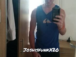 JoshisfunkX20