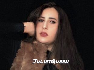 JulietQueen