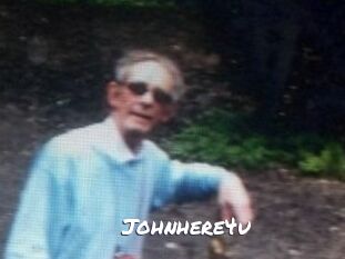 Johnhere4u