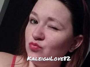 KaleighLove82