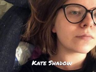 Kate_Shadow