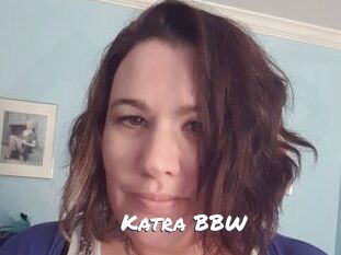 Katra_BBW