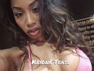 Keiona_Tease