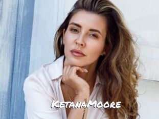 KetanaMoore