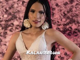 Kalanibrown