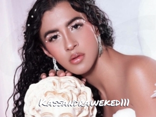 Kassandraweked111