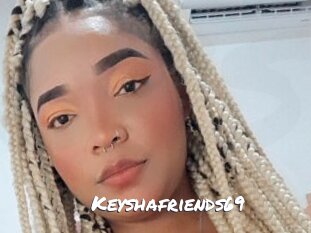 Keyshafriends69
