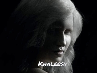 Khaleesii